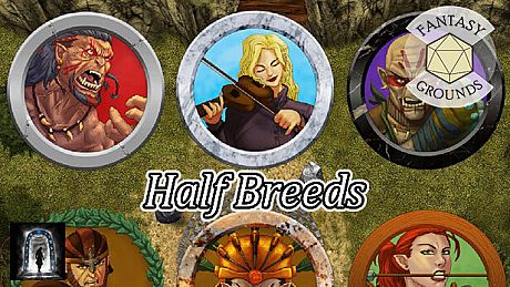 Fantasy Grounds - Half Breeds DLC