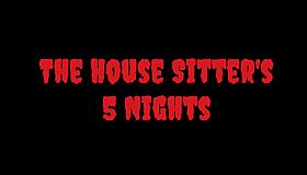 The House Sitter's 5 Nights