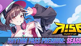 PUMP IT UP RISE - RHYTHM PASS PREMIUM : SEASON 1