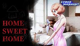 Cyber Manhunt - Home Sweet Home