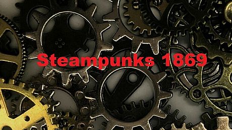 Steampunks 1869 Game