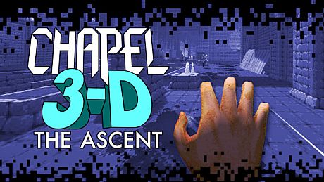 Chapel 3-D: The Ascent Game