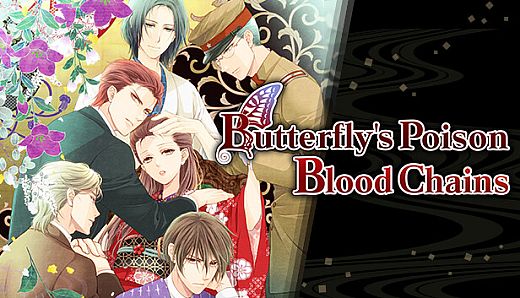 Butterfly's Poison; Blood Chains