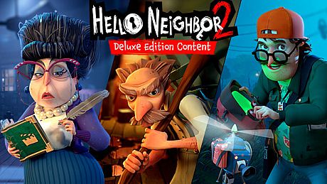 Hello Neighbor 2: Deluxe Edition Content Bundle