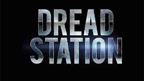 Dread station Game