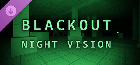 Blackout - Night Vision