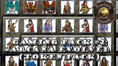 Fantasy Grounds - Gaming Pack #2: Arcana Evolved (Token Pack) DLC