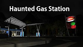 Haunted Gas Station