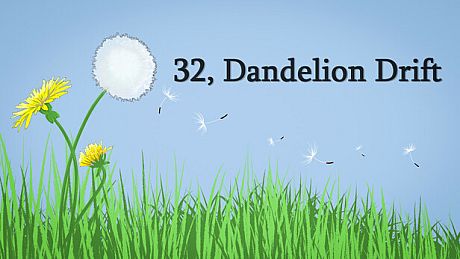 32, Dandelion Drift Game