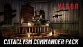 Vigor - Cataclysm Commander Pack