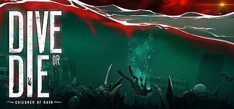 DIVE or DIE - Children of Rain Game