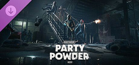 PAYDAY 3: Party Powder Heist