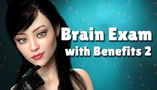 Brain Exam with Benefits 2