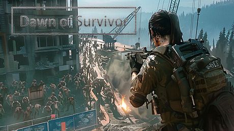 Dawn of Survivor
