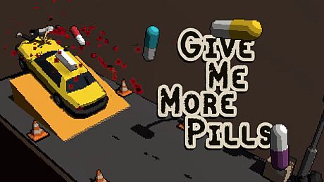 Give Me More Pills Game