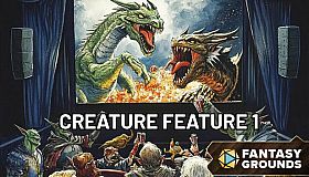 Fantasy Grounds - Creature Feature I