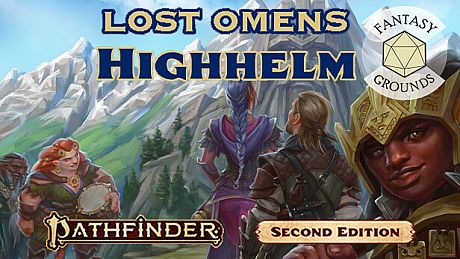Fantasy Grounds - Pathfinder 2 RPG - Lost Omens: Highhelm DLC