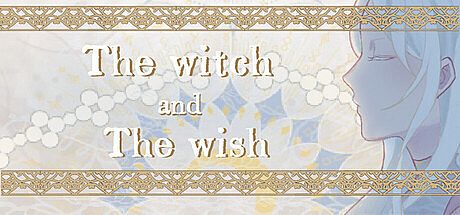 The Witch and the Wish