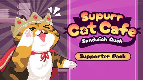 Supurr Cat Cafe: Sandwich Rush - Supporter Pack DLC