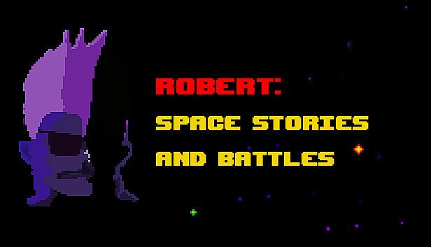 Buy Robert: Space Stories and Battles