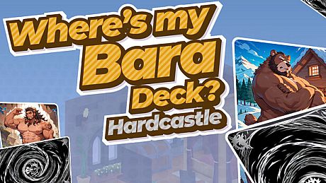 Where's My Bara Deck? Hardcastle Game