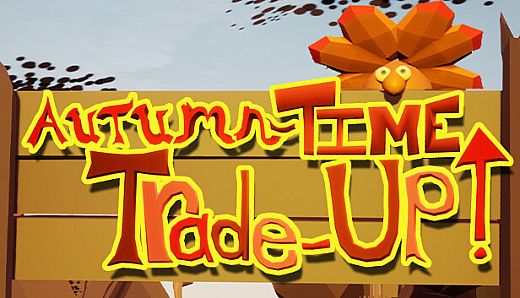 Autumn-Time Trade-Up