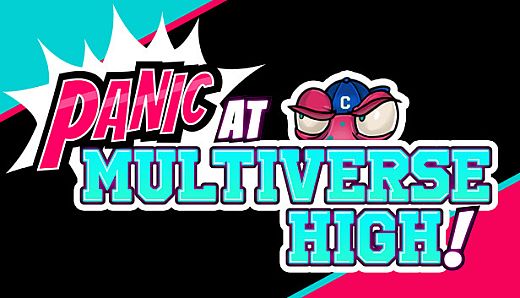 PANIC at Multiverse High!