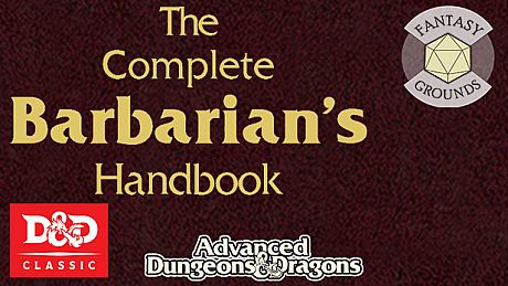 Fantasy Grounds - D&D Classics: The Complete Barbarian's Handbook DLC