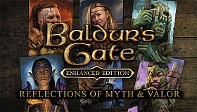 Baldur's Gate: Reflections Of Myth & Valor