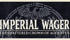 Imperial Wager: The Shattered Crown of Augustus
