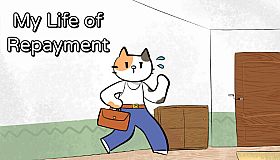 My Life of Repayment