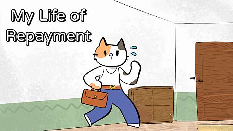 My Life of Repayment