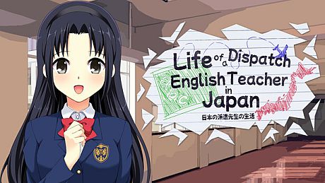 Life of a Dispatch English Teacher in Japan Game