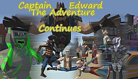 Captain Edward Continues