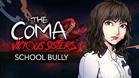 The Coma 2: Vicious Sisters DLC - Mina - School Bully Skin
