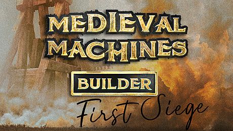 Medieval Machines Builder - First Siege Game