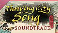 Thriving City: Song Soundtrack