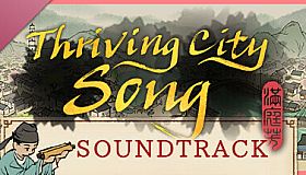 Thriving City: Song Soundtrack