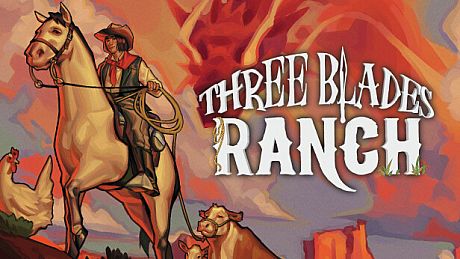 Three Blades Ranch Game