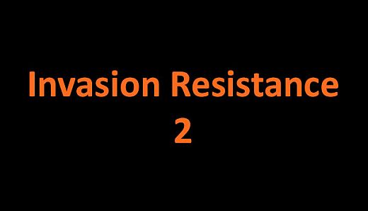 Invasion Resistance 2