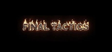Final Tactics Game