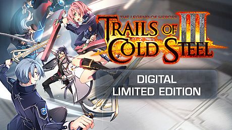 The Legend of Heroes: Trails of Cold Steel III Digital Limited Edition Bundle