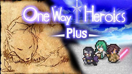 One Way Heroics Plus DLC