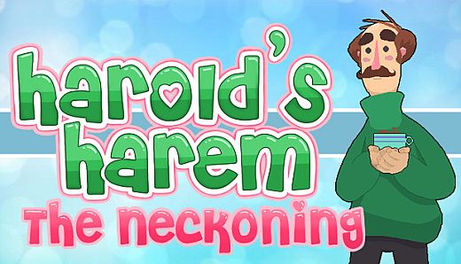 Harolds Harem: The Neckoning