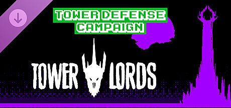 Tower Lords - Tower Defense Campaign DLC