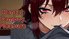 Hentai Femboy Pleasure