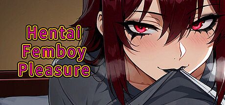 Hentai Femboy Pleasure Game