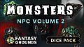 Fantasy Grounds - Monsters NPC Dice Pack Volume 2