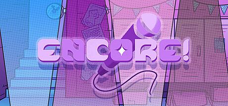 Encore! Game