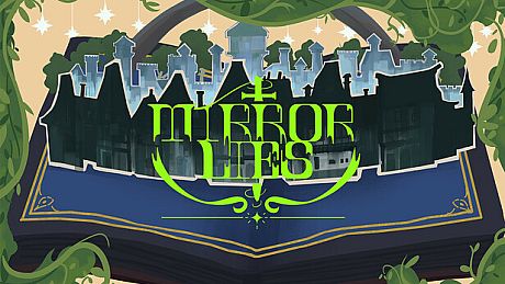 MIRROR LIES Game